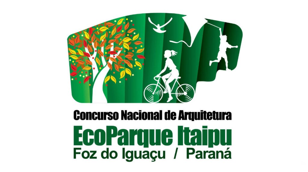 Concurso Nacional de Arquitetura EcoParque Itaipu