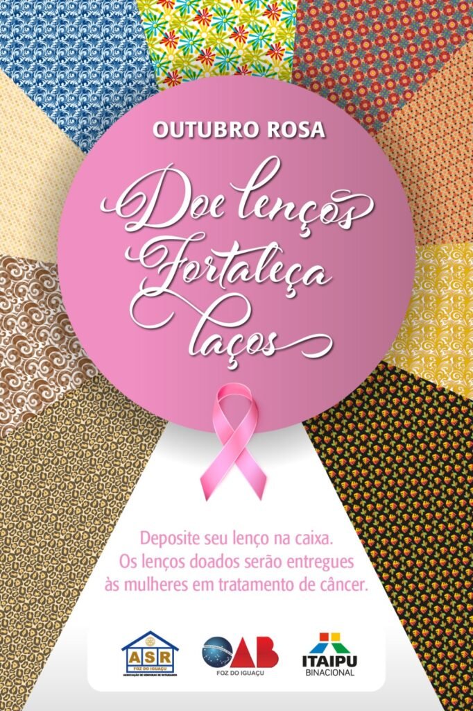 Itaipu, OAB e parceiros lançam a campanha "Doe lenços, fortaleça laços"
