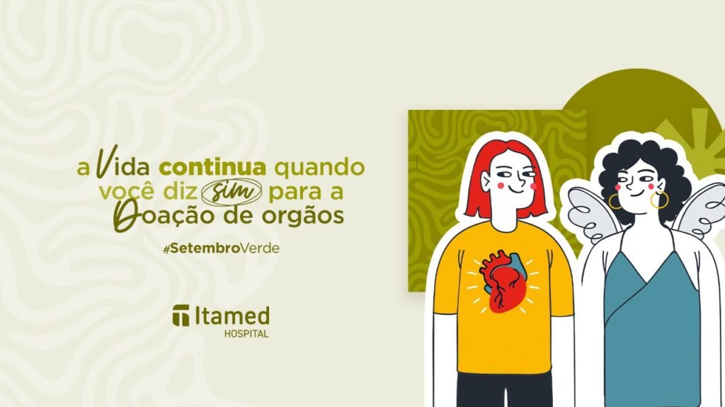 Hospital Itamed reforça ações de conscientização sobre a doação de órgãos e tecidos